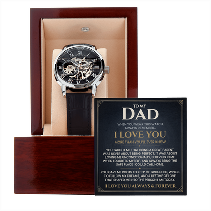 To My Dad, I Love You Always & Forever — Timeless Core™ Openwork Watch Gift from Daughter or Son