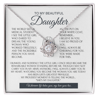 White Coat Ceremony Gift for Daughter - Future Doctor Necklace from Proud Parents - Love Knot Keepsake