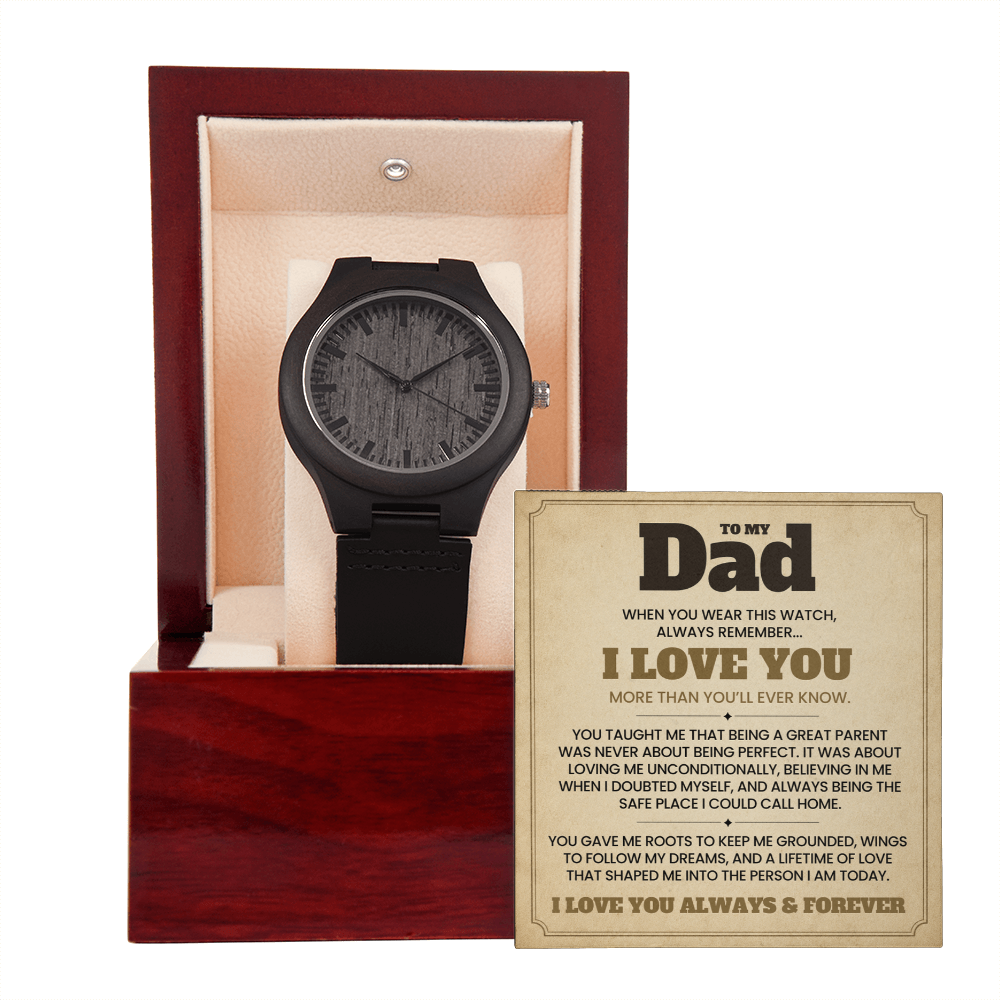 To My Dad, I Love You Always & Forever — Timberbound™ Wooden Watch Gift from Daughter or Son