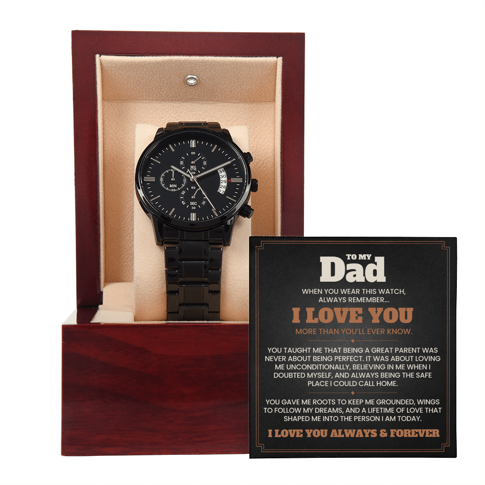 To My Dad, I Love You Always & Forever — Midnight Legacy™ Chronograph Watch Gift from Daughter or Son
