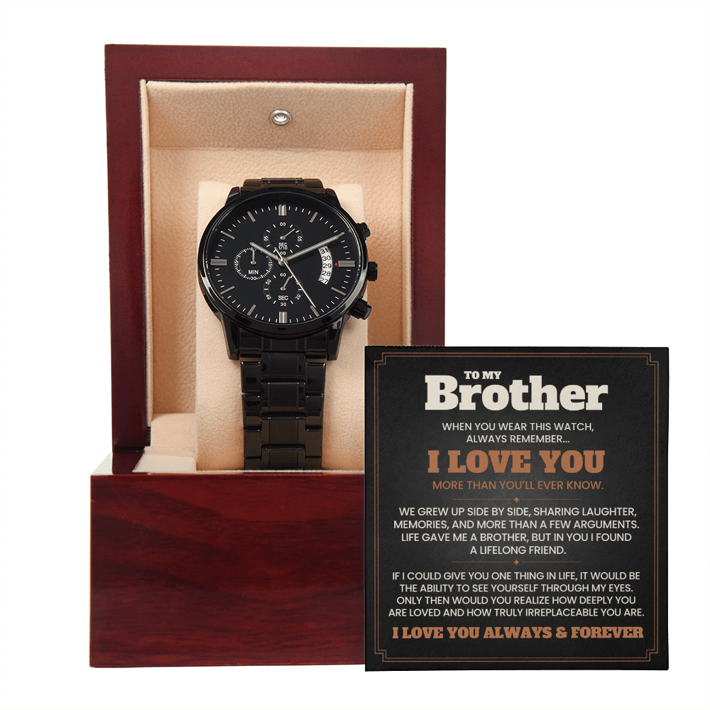 To My Brother, I Love You Always & Forever — Midnight Legacy™ Chronograph Watch Gift for Brother